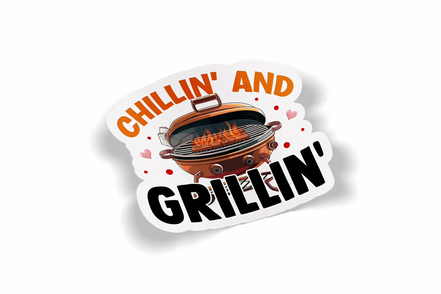 Chillin' & Grillin'?á