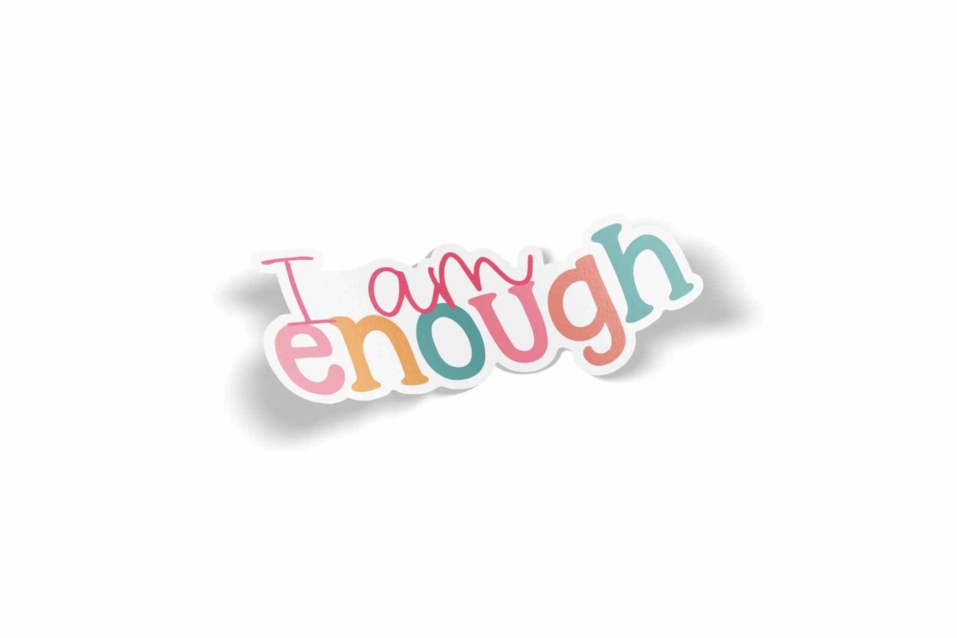 I Am Enough?á