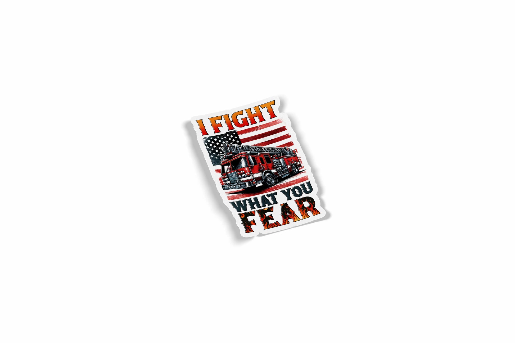 I Fight What You Fear Waterproof Sticker?á