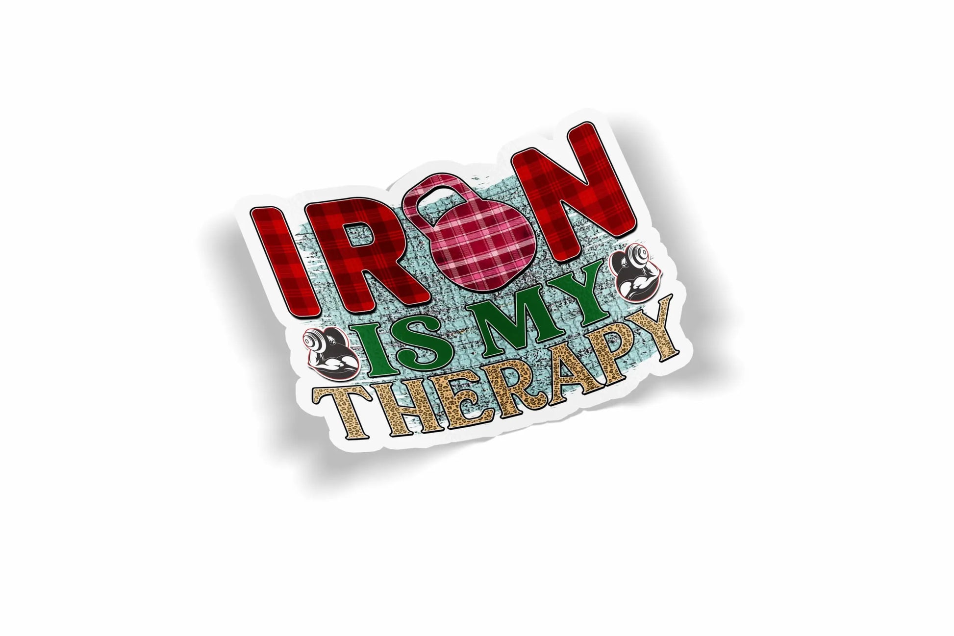 Iron Is My Therapy?á