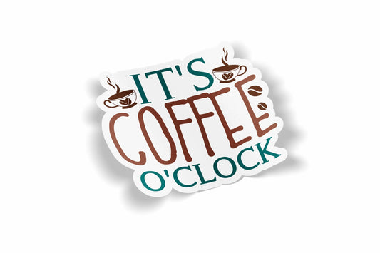 It's Coffee O'Clock?á