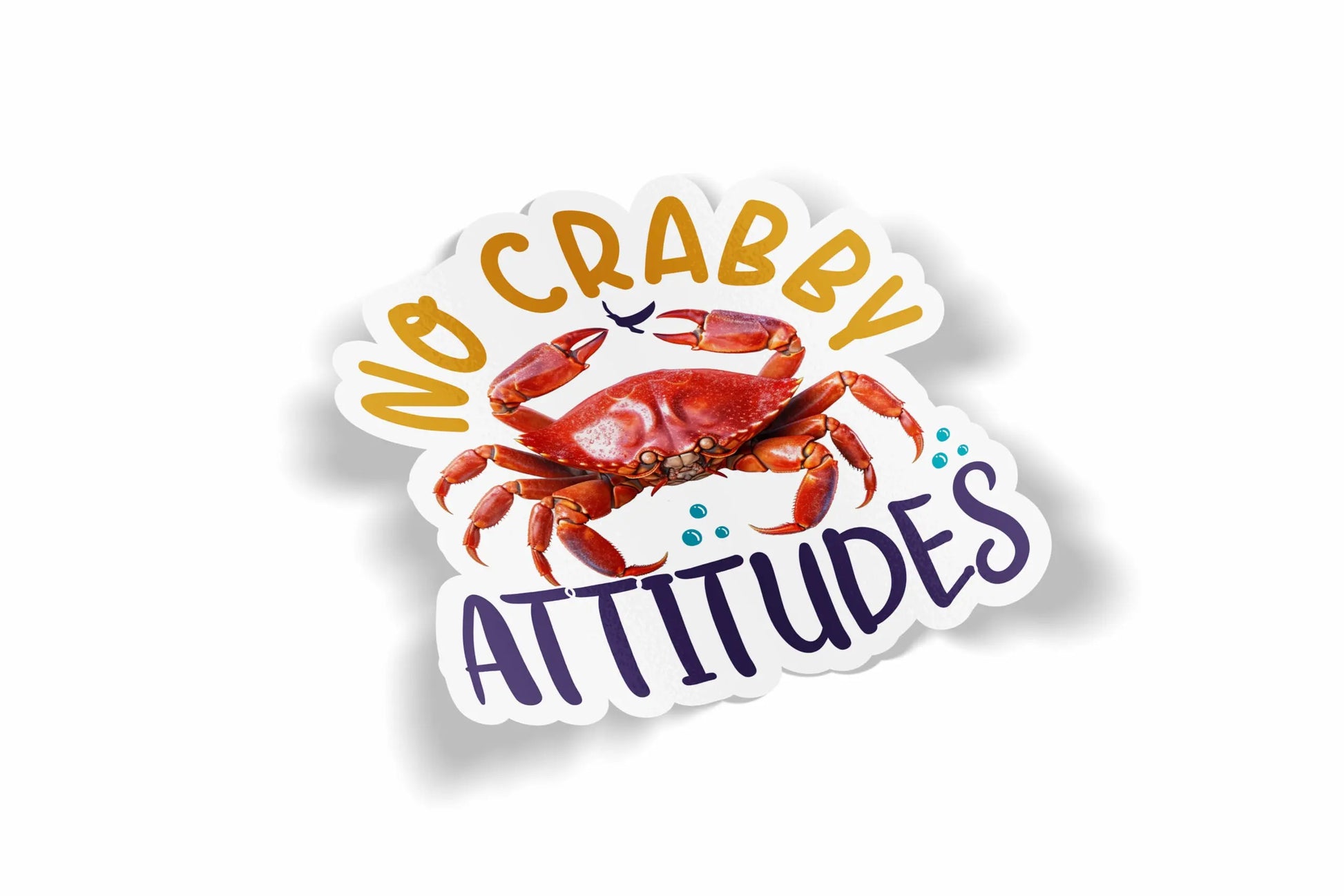 No Crabby Attitudes?á