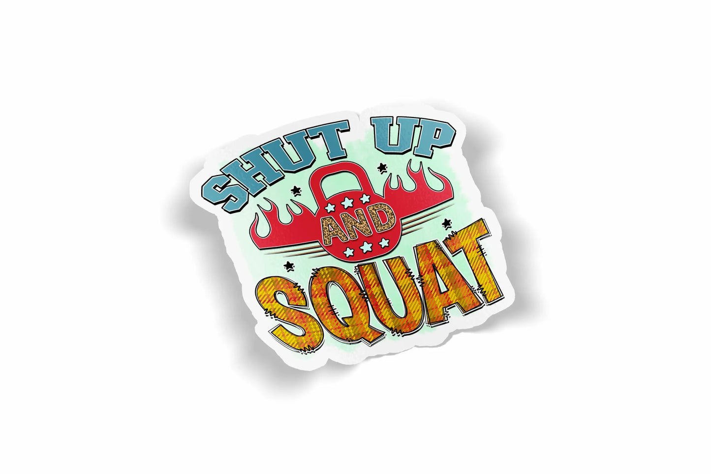 Shut Up and Squat?á