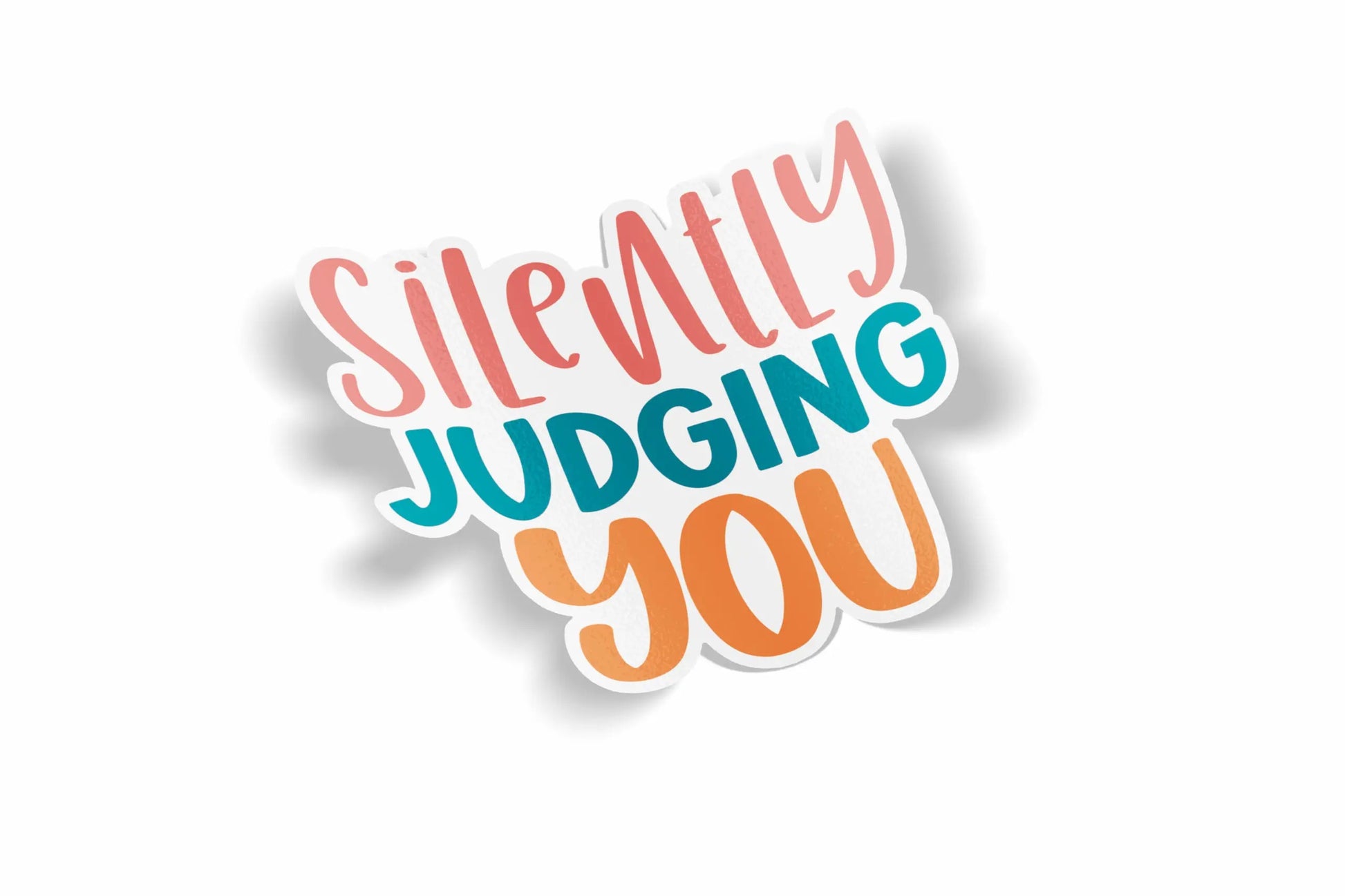 Silently Judging You Waterproof Sticker?á