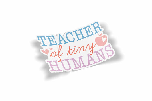 Teacher of Tiny Humans?á