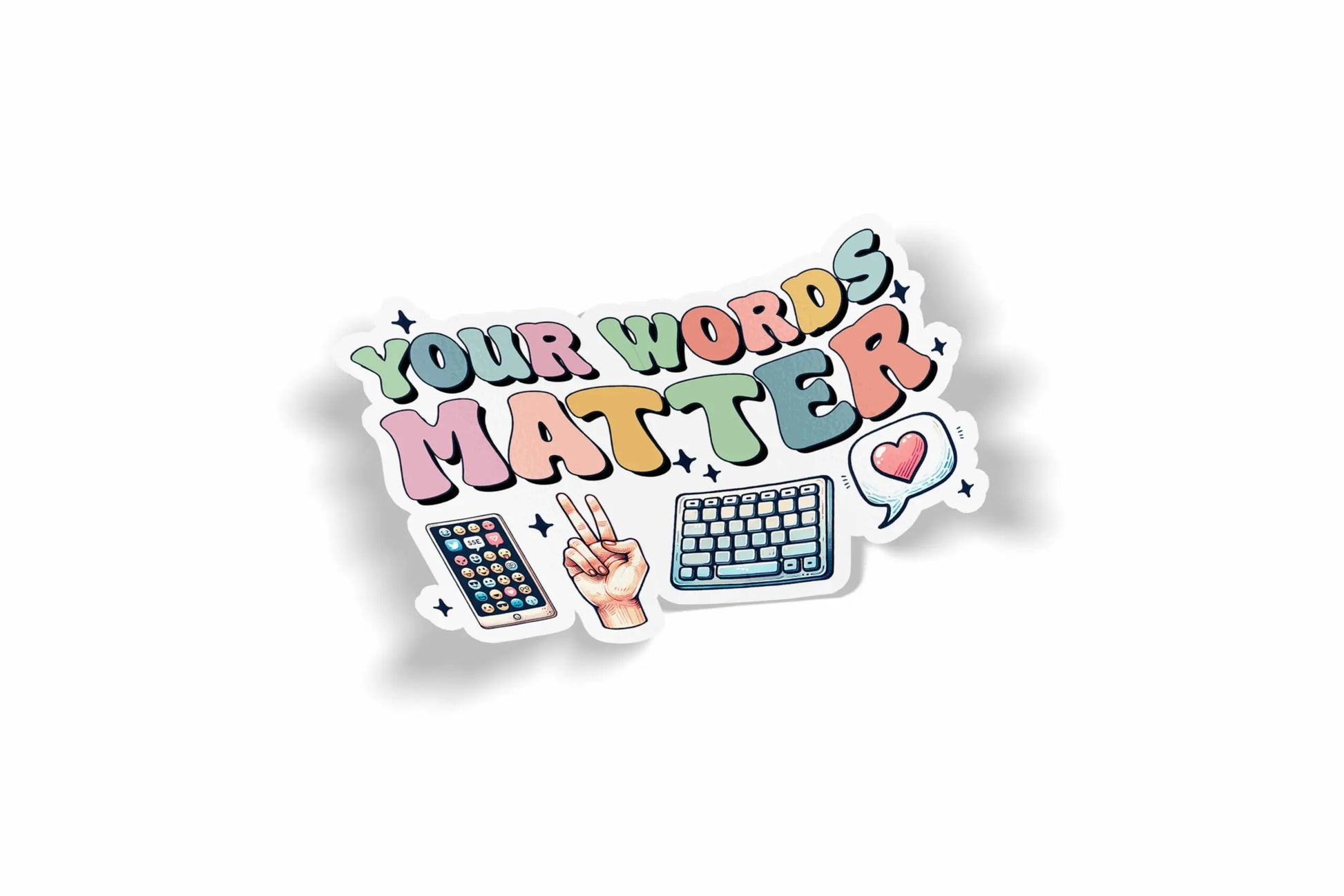 Your Words Matter?á